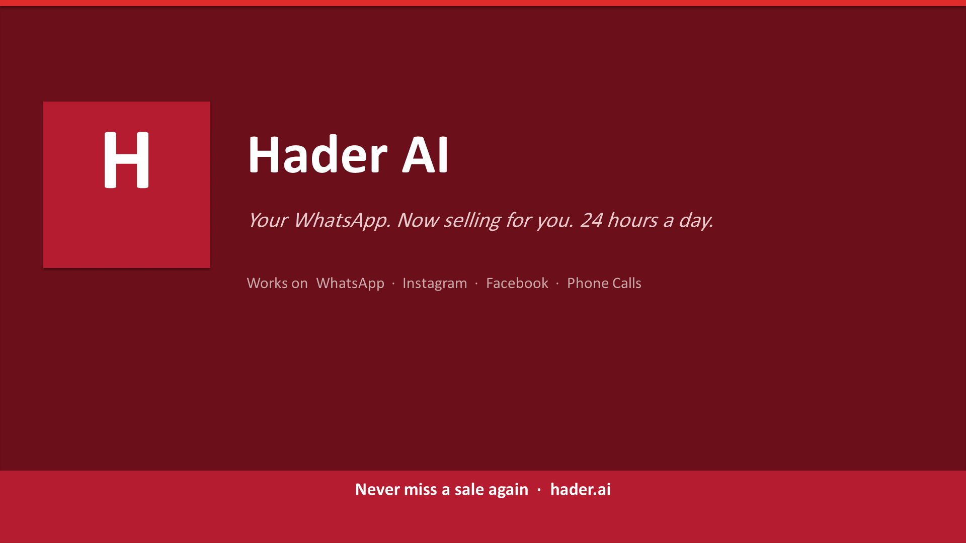 Hader sales deck, slide 1 of 18: Hader AI — your WhatsApp, now selling for you, 24 hours a day