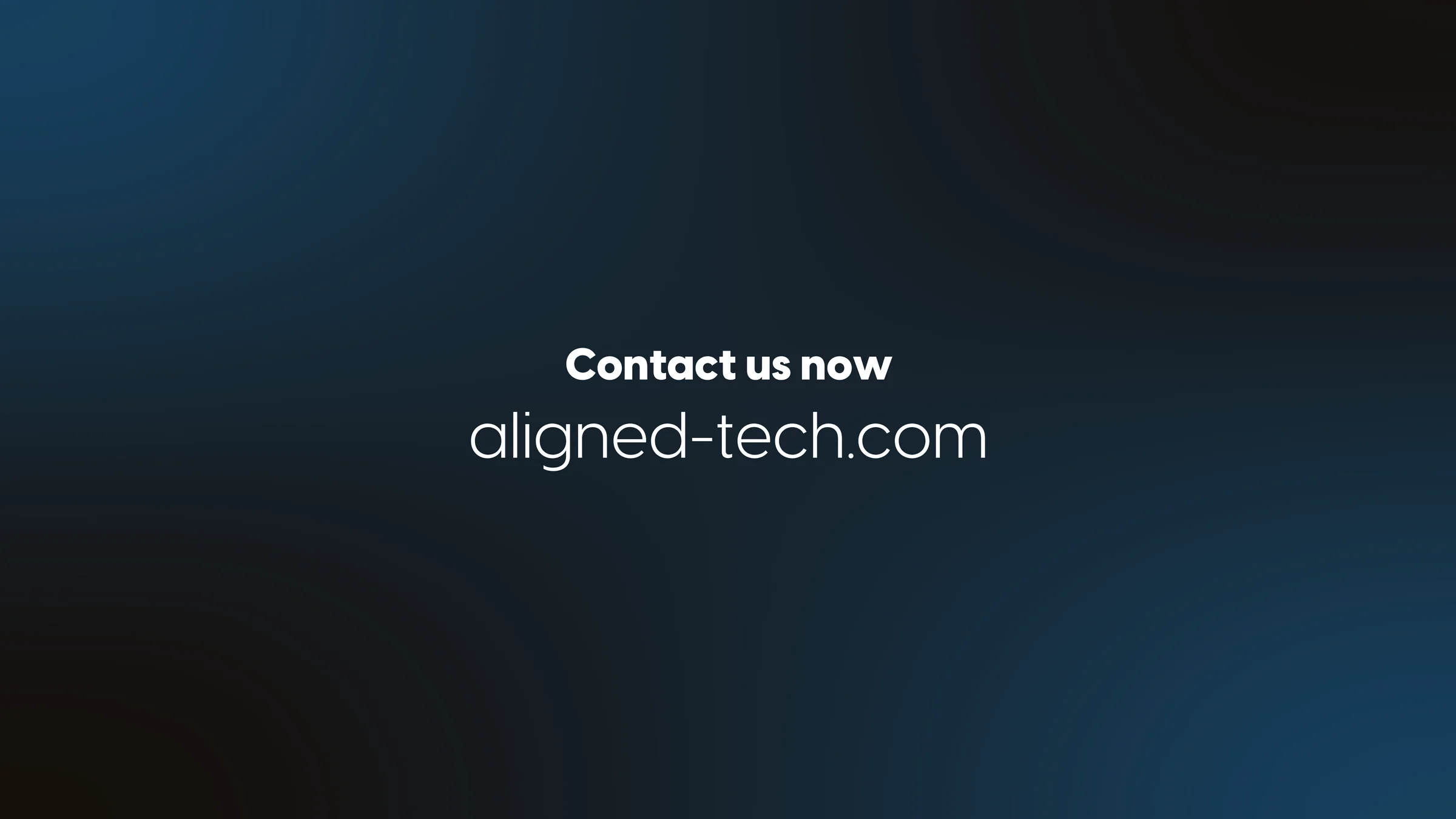 Contact us now — aligned-tech.com